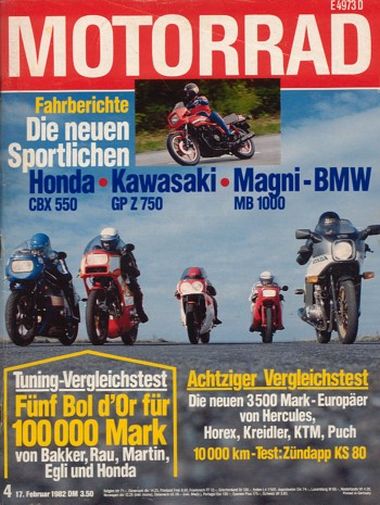 MOTORRAD 4/1982 – Honda CBX 550 F; Honda CB 900 F Bol d'Or, hier im Tuning-Vergleichstest