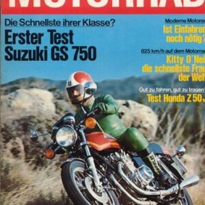 MOTORRAD 4/1977 – Test Suzuki GS 750; Test Honda Z 50 J; Test Suzuki RV 125; EML-Geländegespann