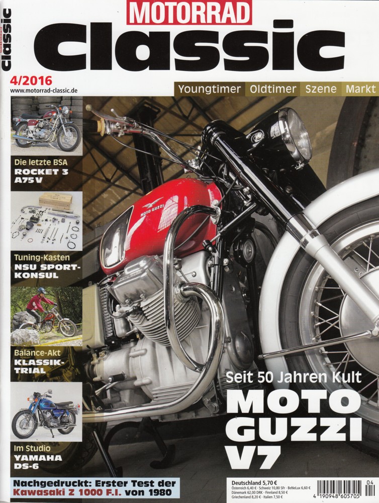 Titelbild: MOTORRAD CLASSIC 4/2016 – Moto Guzzi V7; Yamaha DS-6; NSU Sport Konsul