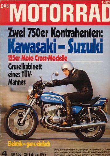 DAS MOTORRAD 4/1972 – Suzuki GT 750 J mit 49 kW (67 PS) im Vergleichstest; Kawasaki 750 H2 mit 54 kW (74 PS) im Vergleichstest