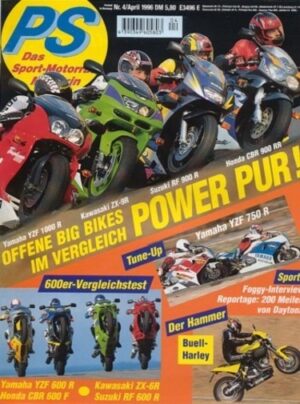 PS 4/1996 – Yamaha YZF 750 R, Experten-Tipps im Tune-Up, Honda CBR 600 F mit 72 kW (98 PS) im Vergleichstest