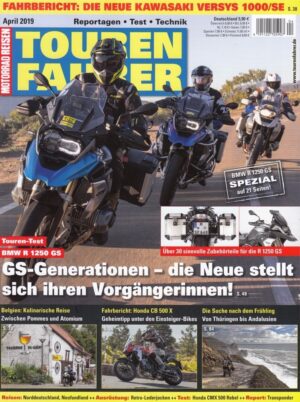 TOURENFAHRER 4/2019 – BMW R 1250 GS mit 100 kW (136 PS) Test Technik Zubehör, Honda CMX 500 Rebel mit 34 kW (46 PS) Test & Technik