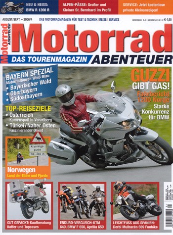 Motorrad ABENTEUER 8/9 2006 – Aprilia Pegaso 650; BMW F 650 GS Dakar; KTM LC4 640 Adventure; Test Moto Guzzi Norge 1200
