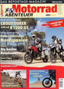 Titelseite: Motorrad ABENTEUER 5/6 2012 – Test Triumph Tiger Explorer; Test KTM Freeride 350; BMW R 1200 GS; Honda Crosstourer
