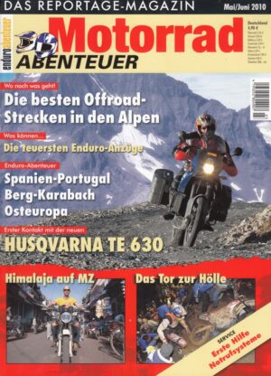 Motorrad ABENTEUER 5/6 2010 – Yamaha XT 1200 Z Super Ténéré; Test Ducati Multistrada 1200; Test Husqvarna TE 630