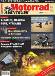 Titelseite: Motorrad ABENTEUER 5/6 2011 – Test Yamaha XT 660 Z Ténéré; BMW F 800 GS; Triumph Tiger 800 XC; Test Honda Crossrunner