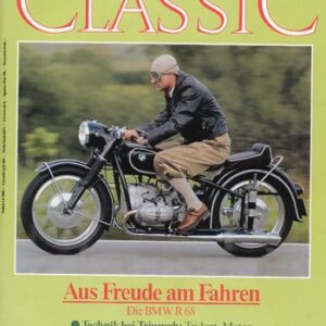 MOTORRAD CLASSIC 5/1991 – BMW R 68, das Motorrad; Honda CB 350 Four, ein technisches Wunderwerk; Triumph T150V Trident, der Motor