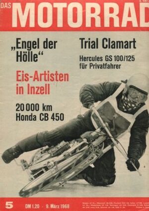 DAS MOTORRAD 5/1968 – Langstrecketest Honda CB 450; Vorstellung Hercules K 100 / GS 125