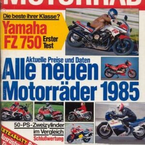 MOTORRAD 5/1985 – Test Yamaha FZ 750; Honda CB 450 N; Kawasaki GPZ 750 R