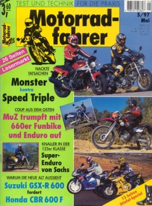 Motorradfahrer 5/1997 – MZ 660 Baghira; Test Sachs ZX 125 Enduro; Sanyang Husky 125; Triumph Speed Triple 900