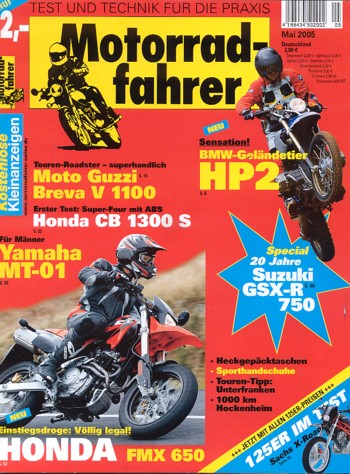 Motorradfahrer Heft 5/2005 – Suzuki GSX-R 750 Spezial 20 Jahre, Yamaha MT-01, Honda CB 1300 S
