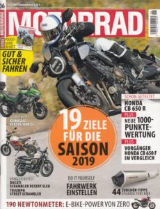 Titelseite: MOTORRAD 06/2019 – Kawasaki Versys 1000 SE, Ducati Scrambler Desert Sled, Honda CB 650 R