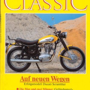 MOTORRAD CLASSIC 6/1991 – Ducati Scrambler-Modelle, ein Erfolg nicht nur in Amerika; Zündapp DBK 200, ein Motorrad aus Nürnberger Schmiede