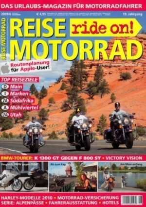 REISE MOTORRAD ride on! 6/2009 – BMW F 800 ST mit 62,5 kW (85 PS) im Reise-Vergleich, BMW K 1300 GT mit 118 kW (161 PS) im Reise-Vergleich