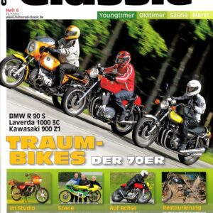 MOTORRAD CLASSIC 6/2012 – Vergleich BMW R 90 S; Vergleich Kawasaki 900 Z1; Vergleich Laverda 1000 3C; Zündapp KS 80, war mal ein Klassenprimus