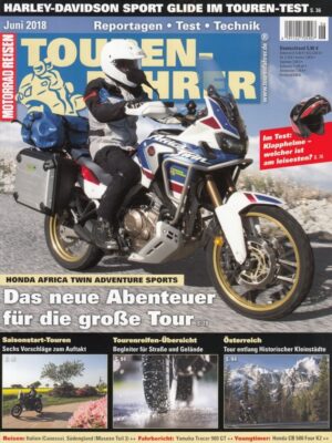 TOURENFAHRER 6/2018 – Honda Africa Twin Adventure Sports mit 70 kW (95 PS) Test & Technik, Yamaha Tracer 900 GT mit 85 kW (115 PS) im Test