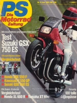 PS 6/1983 – Honda VF 750 F mit 66 kW (90 PS) Test & Technik, Honda XL 600 R mit 32 kW (44 PS) im Vergleichstest