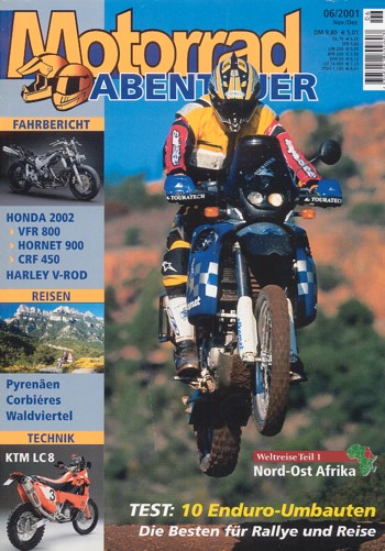 Motorrad ABENTEUER 06/2001 – Test Harley-Davidson V-Rod; Test BMW R 1150 GS, Windschilder; Test Honda CB 900 F Hornet; Test Honda VFR