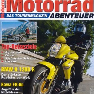 Motorrad ABENTEUER 6/2005 – BMW K 1200 R, Optimierungs-Vorschläge; Test Kawasaki ER-6n; Aprilia ETV 1000 Caponord, Baujahr 2001 bis 2005