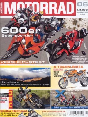 MOTORRAD 6/2007 – Top-Test Suzuki GSX-R 1000; BMW G 650 Xmoto vs. Xchallenge vs. Xcountry