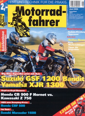 Motorradfahrer Heft 6/2004 – Suzuki GSF 1200 Bandit vs. Yamaha XJR 1300, Honda CB 900 F vs. Kawasaki Z 750
