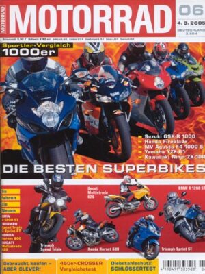 MOTORRAD 6/2005 – Suzuki GSX-R 1000 im Vergleich; Honda CRF 450 R im Vergleich