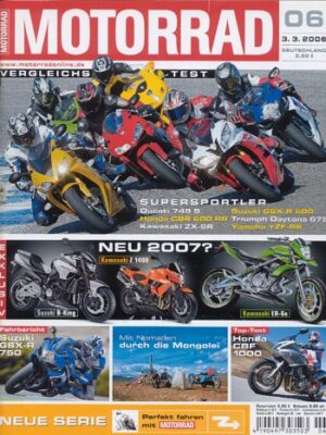 MOTORRAD 6/2006 –Top-Test Honda CBF 1000; Dauertest-Bilanz Yamaha XT 660 X