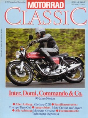 Motorrad Classic 06/1992 – Norton Inter Domi Commando; Bianchi Bianchina; Danuvia 125 Cross