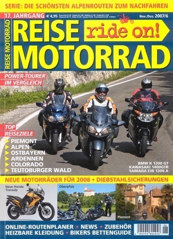 REISE MOTORRAD ride on! 6/2007 – BMW K 1200 GT mit 112 kW (152 PS) im Vergleichstest, Gilera GP 800 mit 55 kW (75 PS) Test & Technik