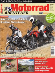 Titelseite: Motorrad ABENTEUER 7/8 2015 – BMW F 800 GS; Triumph Tiger 800 XCx; Test Husqvarna FE 350