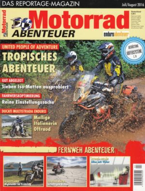 Motorrad ABENTEUER 7/8 2016 – Test Ducati Multistrada 1200 Enduro; mit der Honda Africa Twin auf Tour in Schottland