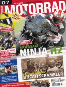 Titelseite: MOTORRAD 07/2015 – Kawasaki Ninja H2 Exklusiv-Fahrbericht, TOP-Test KTM 1290 Super Adventure