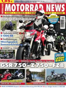 Titelseite: MOTORRAD NEWS 7/2011 – Suzuki GSR 750 mit 78 kW (106 PS) im Vergleichstest; Kawasaki Z 750 mit 78 kW (106 PS) im Vergleichstest; Yamaha FZ8 mit 78 kW (106 PS) im Vergleichstest