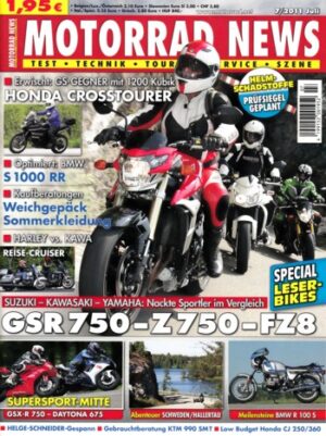 MOTORRAD NEWS 7/2011 – Suzuki GSR 750 mit 78 kW (106 PS) im Vergleichstest; Kawasaki Z 750 mit 78 kW (106 PS) im Vergleichstest; Yamaha FZ8 mit 78 kW (106 PS) im Vergleichstest