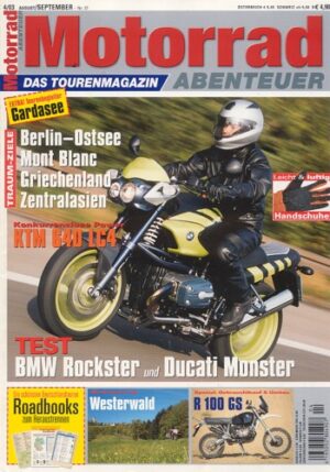 Motorrad ABENTEUER 37 2003 – BMW R 1150 R Rockster; Ducati Monster 1000 I.E.; BMW R 100 GS, Zubehör; Test KTM LC4 640
