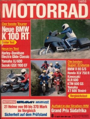 MOTORRAD 8/1984 – Test BMW K 100 RT; Test Suzuki GSX 1100 EF; Test Yamaha XJ 600