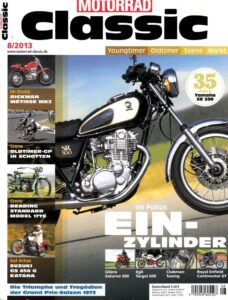 Titelseite: Motorrad Classic 08/2013 – Gilera Saturno 500; Yamaha SR 500