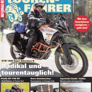 TOURENFAHRER 8/2017 – Honda CB 1100 RS mit 68 kW (92 PS) Test & Technik, KTM 1290 Super Adventure R mit 118 kW (160 PS) Test & Technik