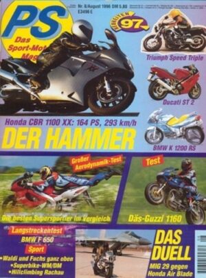 PS 8 /1996 – BMW F 650 mit 35 kW (48 PS) nach dem Langstreckentest, Honda CBR 900 RR Fireblade, hier als Air Blade getunt