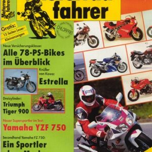 Motorradfahrer 8/1993 – Test Kawasaki Estrella; Test Yamaha YZF 750 R; Yamaha FZ 750, aus 2. Hand kaufen; Test Triumph Tiger 900