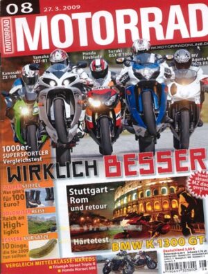 MOTORRAD 8/2009 – Test BMW K 1300 GT; Gebrauchtkauf Suzuki GSX 750 F