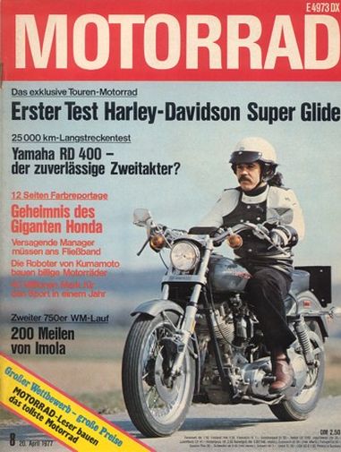 MOTORRAD 8/1977 – Test Harley-Davidson Super Glide; Test Yamaha TY 50 Mokick; Yamaha RD 400; Megola, ein Motorrad-Veteran
