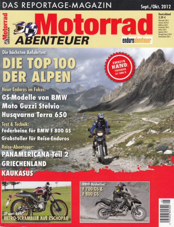 Motorrad ABENTEUER 9/10 2012 – BMW F 700 GS; BMW F 800 GS; Test Moto Guzzi Stelvio 1200 8V / NTX; Test ZPsport 449