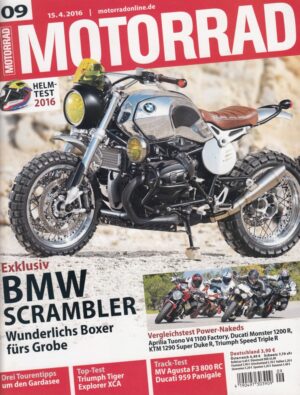 MOTORRAD 09/2016 – BMW Scrambler, Power-Nakeds Vergleich, Helmtest 2016, Gardasee Touren