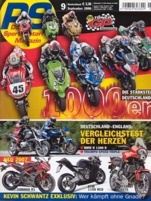 PS 9/2006 – BMW R 1200 R mit 80 kW (109 PS) im Vergleichstest, Triumph Speed Triple 1050 mit 96 kW (130 PS) im Vergleichstest
