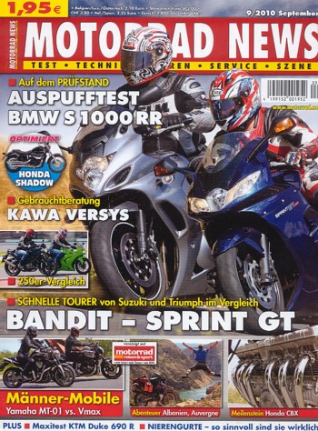 MOTORRAD NEWS 9/2010 – Suzuki GSX 1250 FA mit 72 kW (98 PS) im Vergleichstest; Triumph Sprint GT mit 96 kW (130 PS) im Vergleichstest; Suzuki TL 1000 S mit 91 kW (125 PS) Erinnerungen