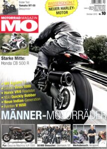 Titelseite: MO 10/2013 – Test Honda CBR 500 R; Horex VR6 Roadster; MV Agusta F4 R