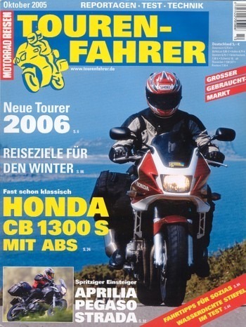 TOURENFAHRER 10/2005 – Honda CB 1300 S mit 85 kW (116 PS) als Reise-Motorrad, Aprilia Pegaso 650 Strada mit 35 kW (48 PS) als Reise-Motorrad