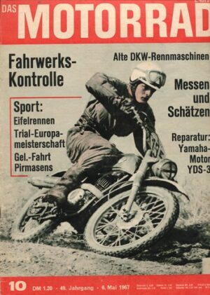 das MOTORRAD 10/1967 – DKW-Gespanne; Yamaha YDS-3, Reparaturarbeiten am Motor