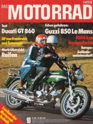DAS MOTORRAD 10/1976 – Test Ducati 860 GT; Test Moto Guzzi 850 Le Mans I